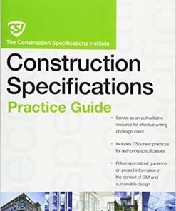 The Csi Construction Specifications Practice Guide