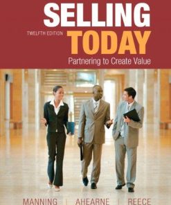 Selling Today Partnering To Create Value 12Th