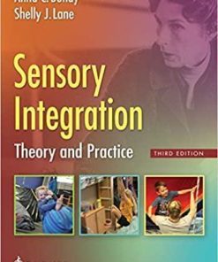Sensory Integration Theory And Practice 3Rd