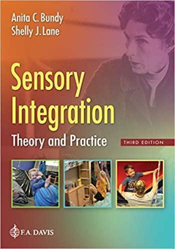 Sensory Integration Theory And Practice 3Rd