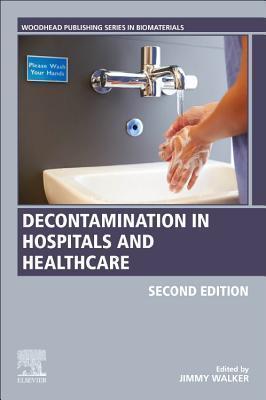 Decontamination In Hospitals And Healthcare 2Nd