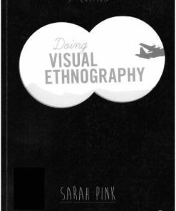 Doing Visual Ethnography 3Rd
