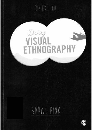 Doing Visual Ethnography 3Rd