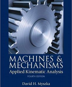 Machines Mechanisms Applied Kinematic Analysis 4Th