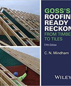 Gosss Roofing Ready Reckoner From Timberwork To Tiles