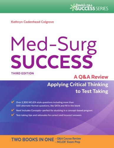 Med Surg Success A Q A Review Applying Critical Thinking To Test Taking 3Rd