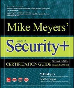 Mike Meyers Comptia Security Certification Guide Exam 2Nd