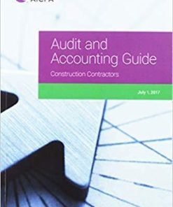 Audit And Accounting Guide Construction Contractors 2017 Aicpa Audit And Accounting Guide 2Nd