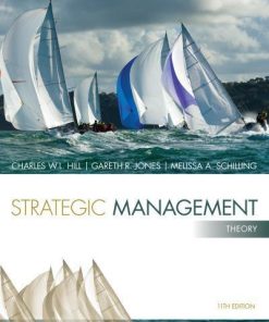Strategic Management Theory An Integrated Approach 11Th