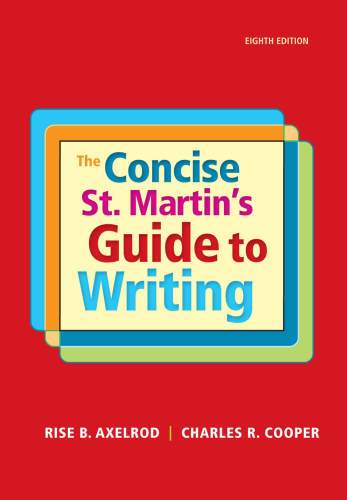 The Concise St Martins Guide To Writing 8Th