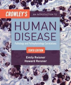 Crowleys An Introduction To Human Disease 10Th