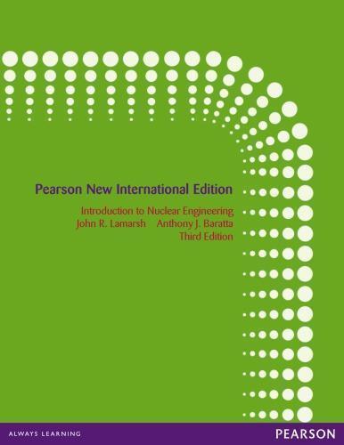 Introduction To Nuclear Engineering 3Rd
