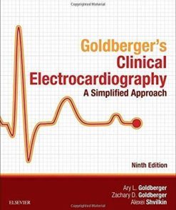 Goldbergers Clinical Electrocardiography A Simplified Approach 9Th