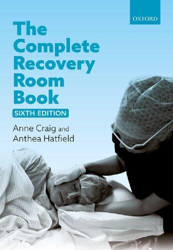 The Complete Recovery Room Book 6Th