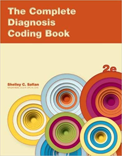 The Complete Diagnosis Coding Book 2nd