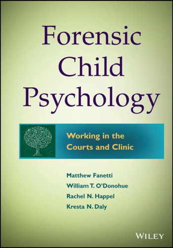 Forensic Child Psychology Working In The Courts And Clinic