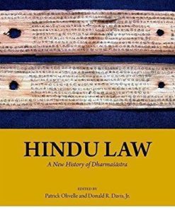 The Oxford History Of Hinduism Hindu Law A New History Of Dharmasastra