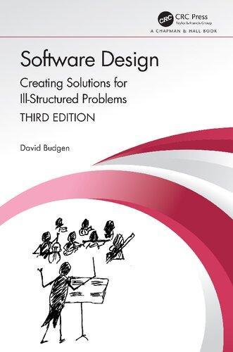 Software Design Creating Solutions For Ill Structured Problems 3Rd