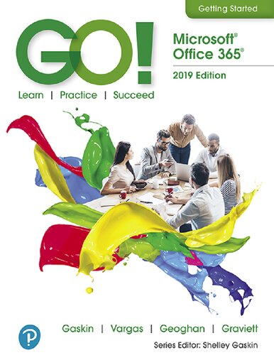 GO with Microsoft Office 2019 Getting Started