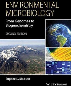 Environmental Microbiology From Genomes To Biogeochemistry 2Nd