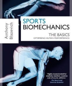 Sports Biomechanics The Basics Optimising Human Performance