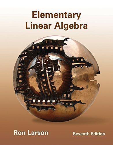 Elementary Linear Algebra 7Th