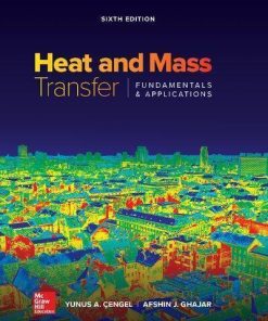 Heat And Mass Transfer Fundamentals And Applications 6Th