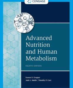 Advanced Nutrition And Human Metabolism 8Th