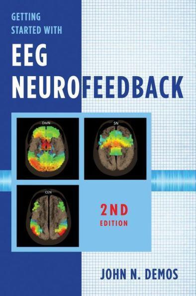 Getting Started With Eeg Neurofeedback 2Nd