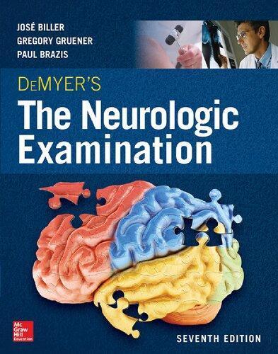 Demyers The Neurologic Examination A Programmed Text 7Th