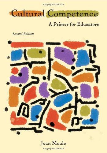Cultural Competence A Primer For Educators 2Nd