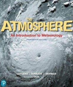 The Atmosphere An Introduction To Meteorology Frederick K Lutgens