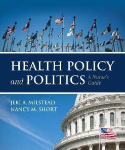 Health Policy And Politics A Nurses Guide 6Th