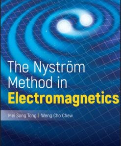 The Nystrom Method in Electromagnetics Wiley 8211 IEEE
