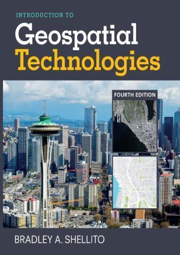 Introduction To Geospatial Technologies 4Th