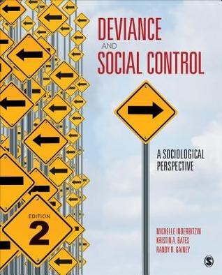 Deviance And Social Control A Sociological Perspective 2Nd
