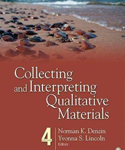 Collecting And Interpreting Qualitative Materials 4Th