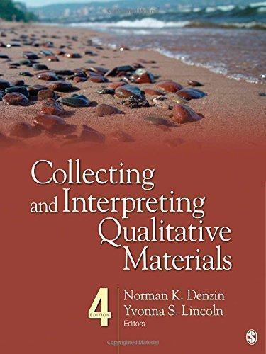 Collecting And Interpreting Qualitative Materials 4Th