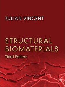 Structural Biomaterials 3Rd