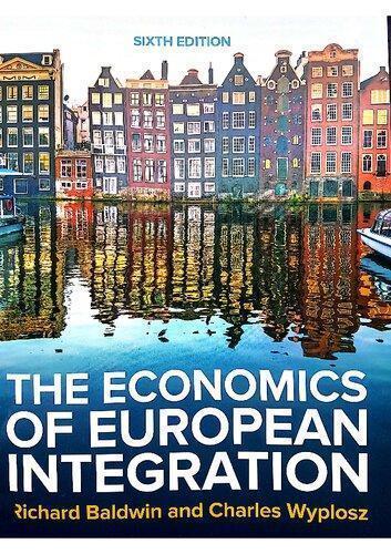 The Economics Of European Integration 6Th