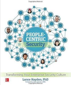 People Centric Security Transforming Your Enterprise Security Culture