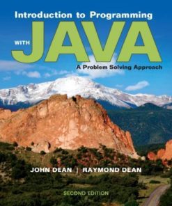 Introduction To Programming With Java A Problem Solving Approach 2Nd