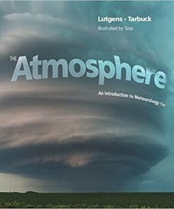 The Atmosphere An Introduction to Meteorology 13th
