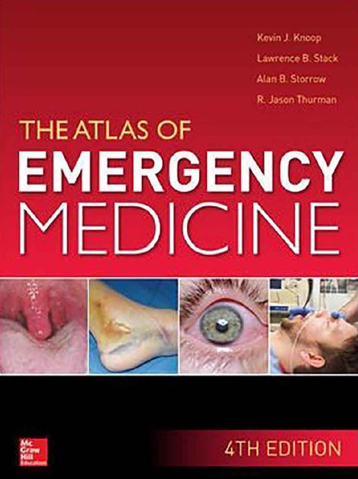 The Atlas of Emergency Medicine 4th 4E