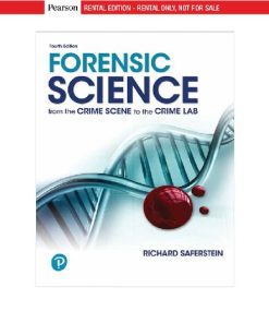 Forensic Science From the Crime Scene to the Crime Lab 4th What8217s New in Criminal Justice
