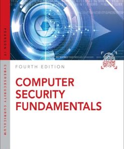 Computer Security Fundamentals Fourth Pearson IT Cybersecurity Curriculum ITCC