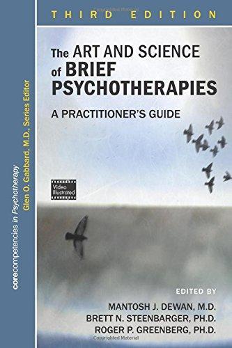 The Art And Science Of Brief Psychotherapies A Practitioners Guide 3Rd