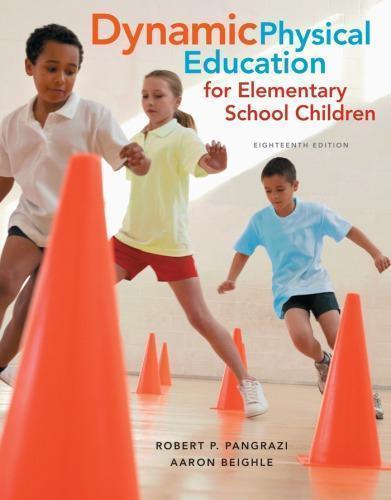 Dynamic Physical Education For Elementary School Children 18Th
