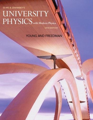 Sears And Zemanskys University Physics With Modern Physics 14Th