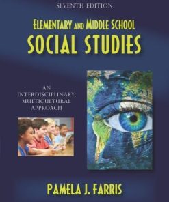 Elementary And Middle School Social Studies An Interdisciplinary Multicultural Approach 7Th
